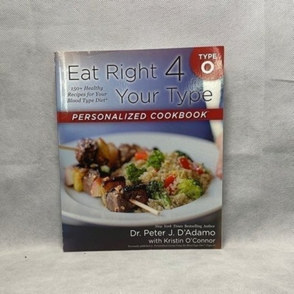 Eat Right 4 Your Type Personalized Cookbook Type O Blood Type Diet 258 Pages VG